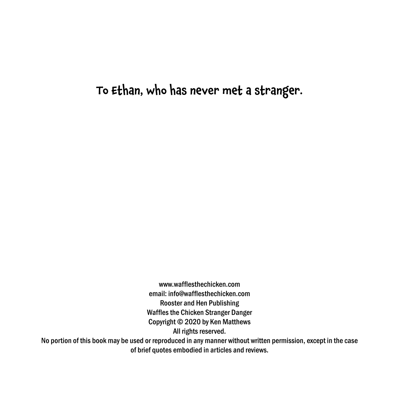 Waffles the Chicken Stranger Danger